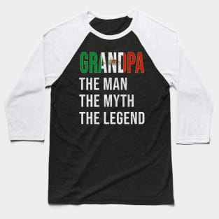 Grand Father Mexican Grandpa The Man The Myth The Legend - Gift for Mexican Dad With Roots From  Mexico Baseball T-Shirt